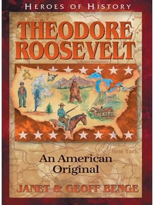 cover image of Theodore Roosevelt: An American Original